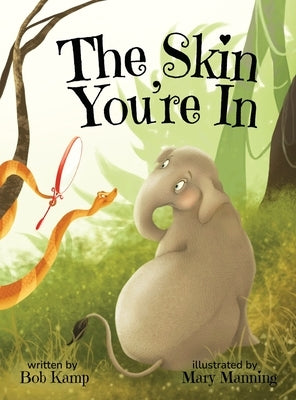 The Skin You're In by Kamp, Bob