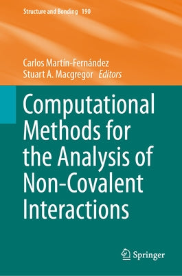Computational Methods for the Analysis of Non-Covalent Interactions by Martín-Fernández, Carlos