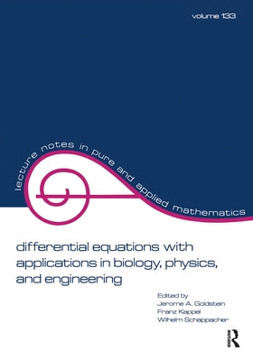 Differential Equations with Applications in Biology, Physics, and Engineering by Goldstein