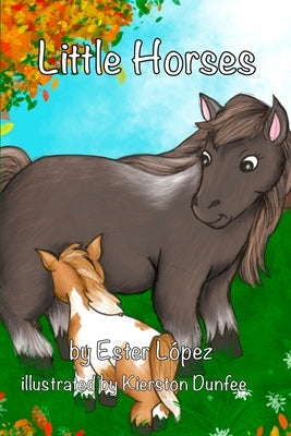 Little Horses by Lopez, Ester