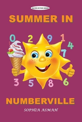 Summer in Numberville by Asmah, Sophia