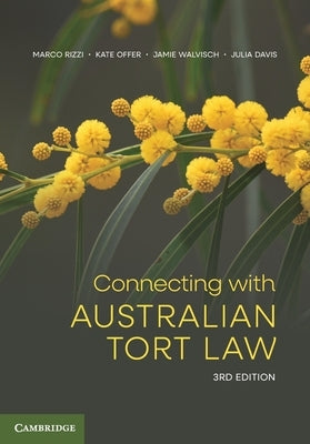 Connecting with Australian Tort Law by Rizzi, Marco