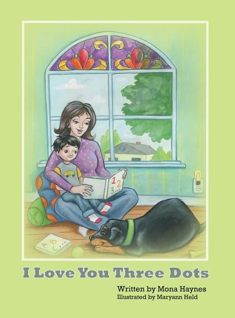 I Love You Three Dots by Haynes, Mona