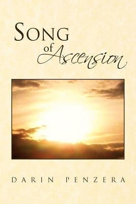 Song of Ascension by Penzera, Darin