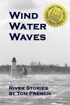 Wind Water Waves by French, Tom
