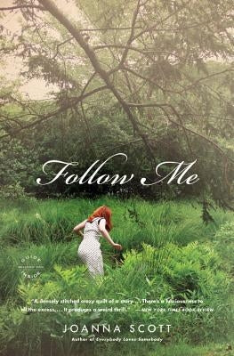 Follow Me by Scott, Joanna