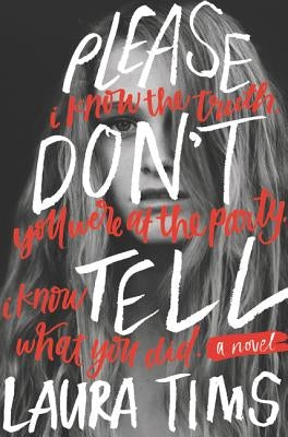 Please Don't Tell by Tims, Laura