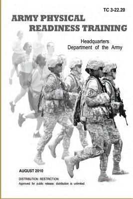 Army Physical Readiness Training by Headquarters Department of the Army