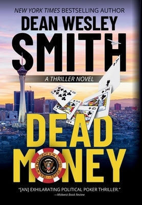 Dead Money by Smith, Dean Wesley