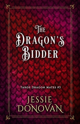 The Dragon's Bidder by Donovan, Jessie