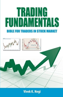 Trading Fundamentals by Negi, Vivek K.