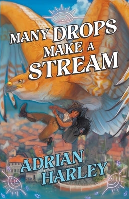 Many Drops Make a Stream by Waters, Nina