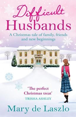 Difficult Husbands by De Laszlo, Mary