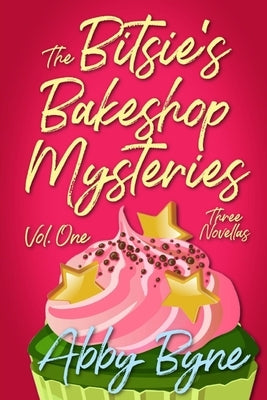 The Bitsie's Bakeshop Mysteries: Volume One: Three Cozy Culinary Mystery Novellas by Cozies, Red Cat
