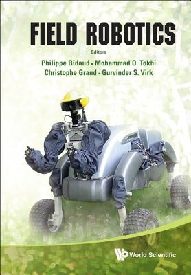 Field Robotics by Bidaud Philippe