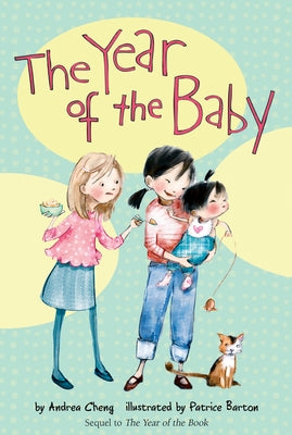 The Year of the Baby, 2 by Cheng, Andrea