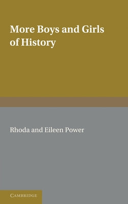 More Boys & Girls of History by Power, Rhoda