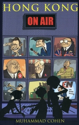 Hong Kong on Air by Cohen, Muhammad