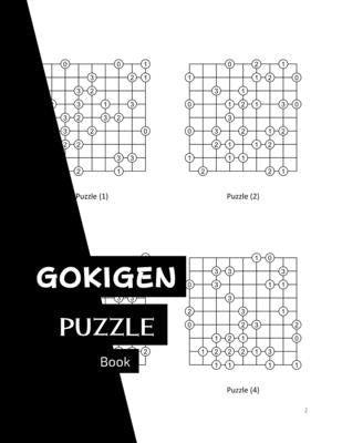 Gokigen Puzzle Book: 300 Japanese Logic Puzzles With Solutions - Book to Challenge Your Brain - for Gokigen Lovers (8,5 x 11 in - 150 Pages by Sorrex Books