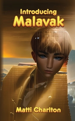 Introducing Malavak by Charlton, Matti