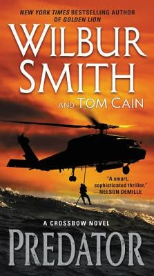 Predator: A Crossbow Novel by Smith, Wilbur