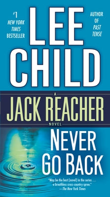 Never Go Back: A Jack Reacher Novel by Child, Lee