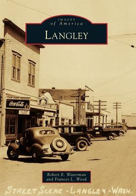 Langley by Waterman, Robert E.