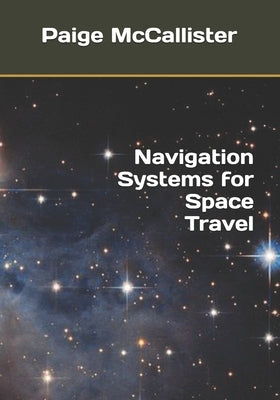 Navigation Systems for Space Travel by Dancer, Quantum