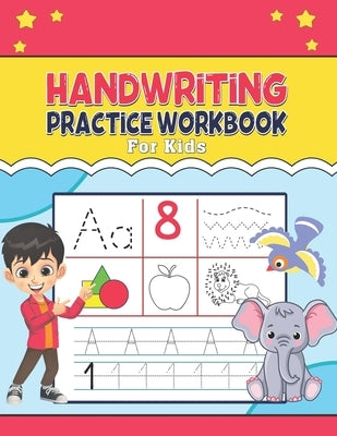 Handwriting Practice Workbook for Kids by Jacob, Jan