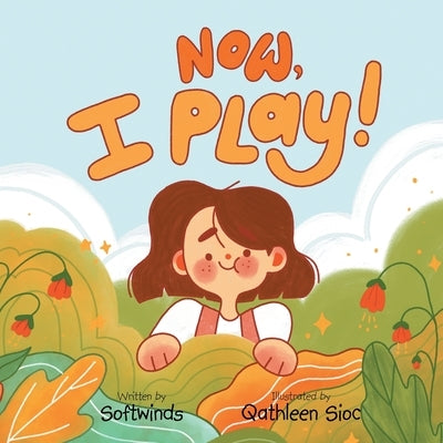 Now, I Play by Softwinds
