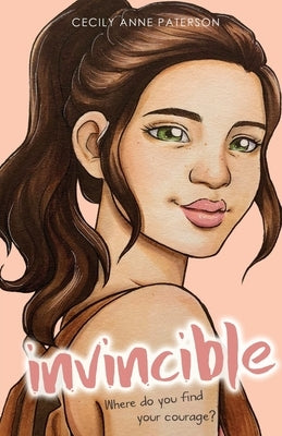 Invincible: (Invisible Book 2) by Paterson, Cecily Anne