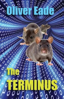 The Terminus by Eade, Oliver