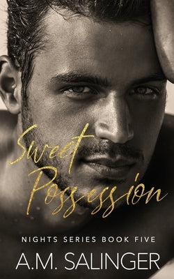 Sweet Possession by Salinger, A. M.