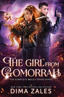 The Girl From Gomorrah by Zales, Dima