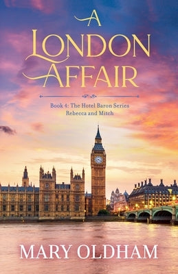 A London Affair by Oldham, Mary