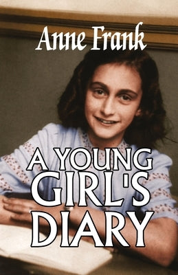 A Young Girl's Diary by Frank, Anne