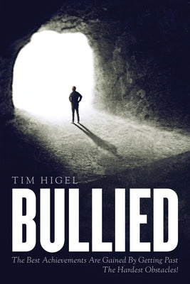 Bullied by Higel, Tim