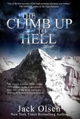 The Climb up to Hell by Olsen, Jack