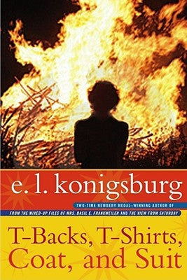 T-Backs, T-Shirts, Coat, and Suit by Konigsburg, E. L.