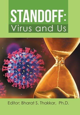 Standoff: Virus and Us by Thakkar, Bharat S.
