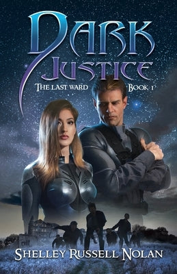 Dark Justice by Russell Nolan, Shelley