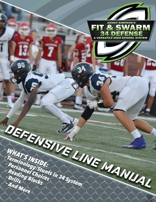 34 Fit and Swarm Defensive Line Manual by Ashburn, Quint