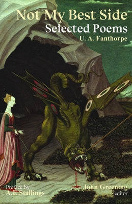 Not My Best Side: Selected Poems by Fanthorpe, Ua