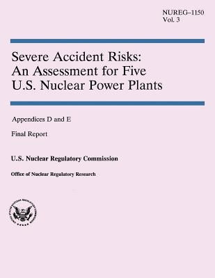 Severe Accident Risks: An Assessment for Five U.S. Nuclear Power Plants by U. S. Nuclear Regulatory Commission