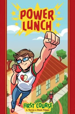 Power Lunch: First Course by Torres, J.