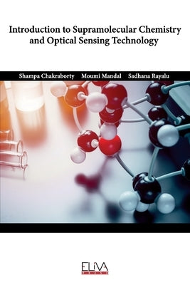 Introduction to Supramolecular Chemistry and Optical Sensing Technology by Mandal, Moumi