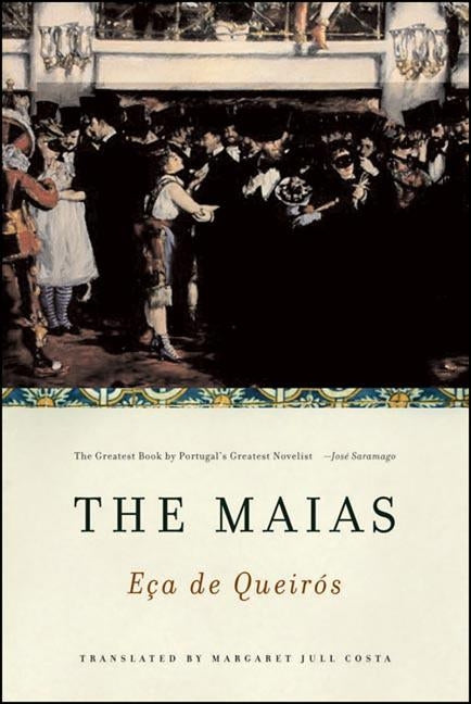 The Maias by de Eça de Queirós, José Maria