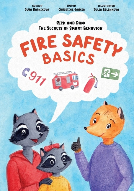Rick and Dan: The secrets of smart behavior: FIRE SAFETY BASICS by Belenkova, Julia
