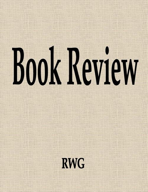 Book Review: 50 Pages 8.5" X 11" by Rwg