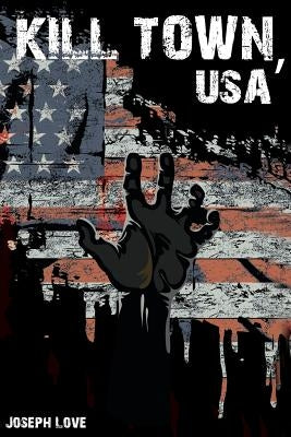 Kill Town, USA by Stiver, Jeff